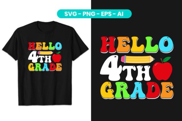 Download Hello 4th Grade Printable Sublimation - Premium Resources