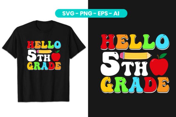 Download Hello 5th Grade Printable Sublimation - Premium Bundle