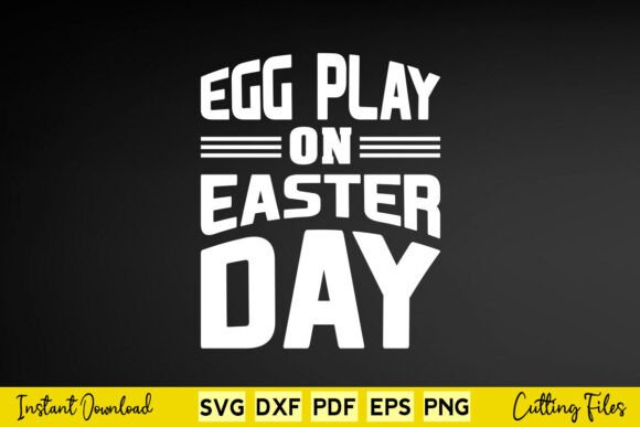 Download Egg Play on Easter Day Svg Cut Files - Easter day svg cut files Collection